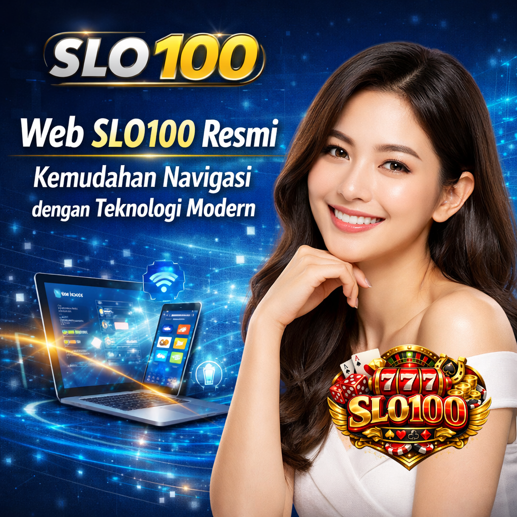 SLO 100: Web SLO100 Resmi | Kemudahan Navigasi dengan Teknologi Modern image 1